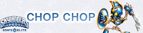 Banner Chop Chop - Skylanders Eons Elite Character
