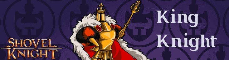 Banner King Knight - Shovel Knight series